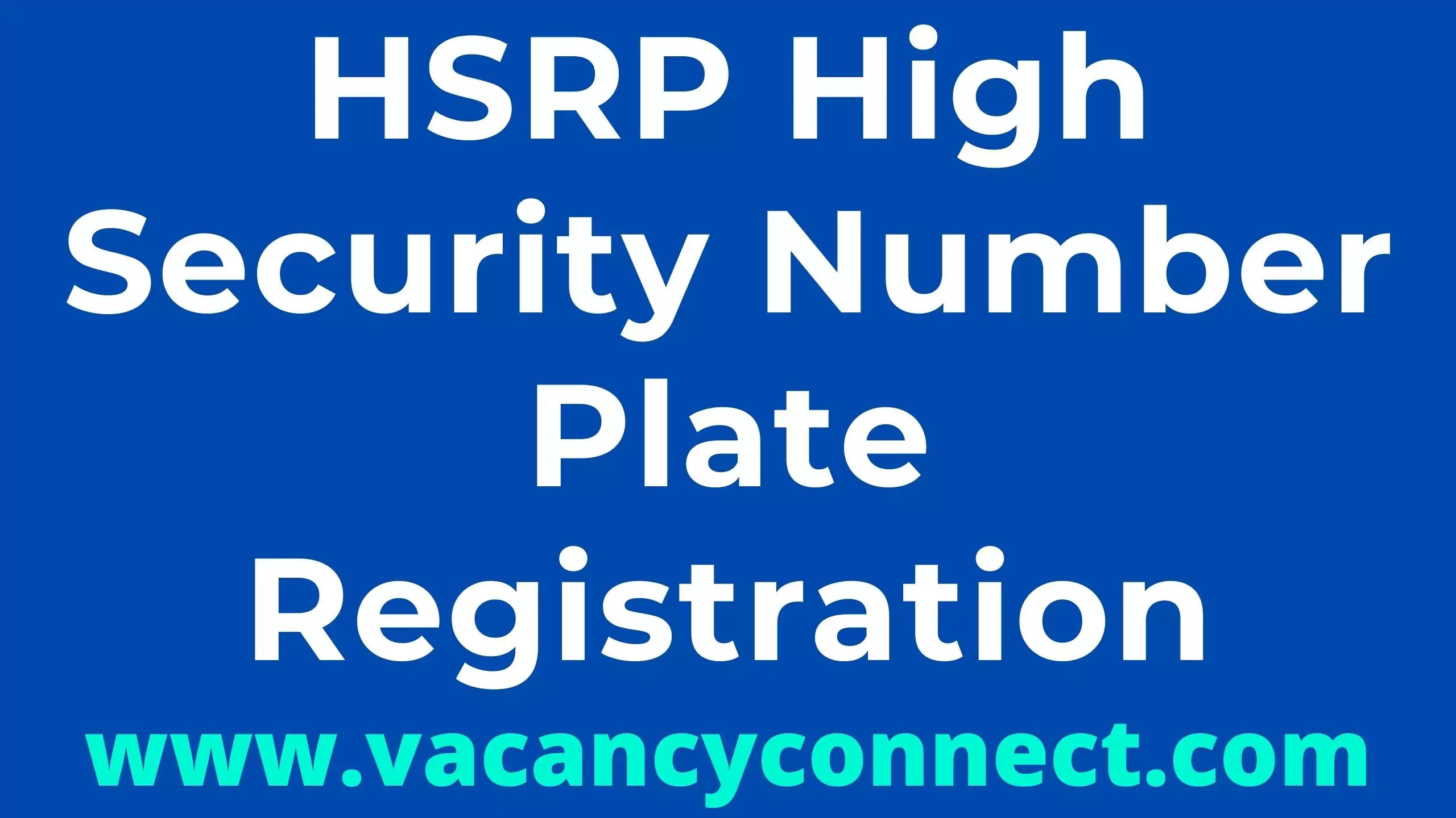 HSRP High Security Number Plate Registration