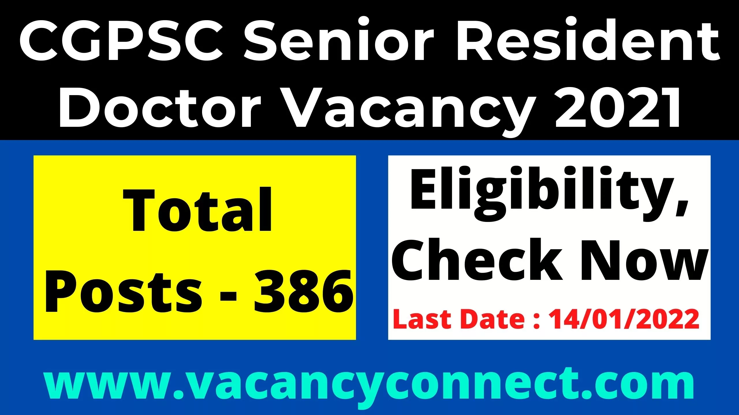 CGPSC Senior Resident Doctor Vacancy 2021