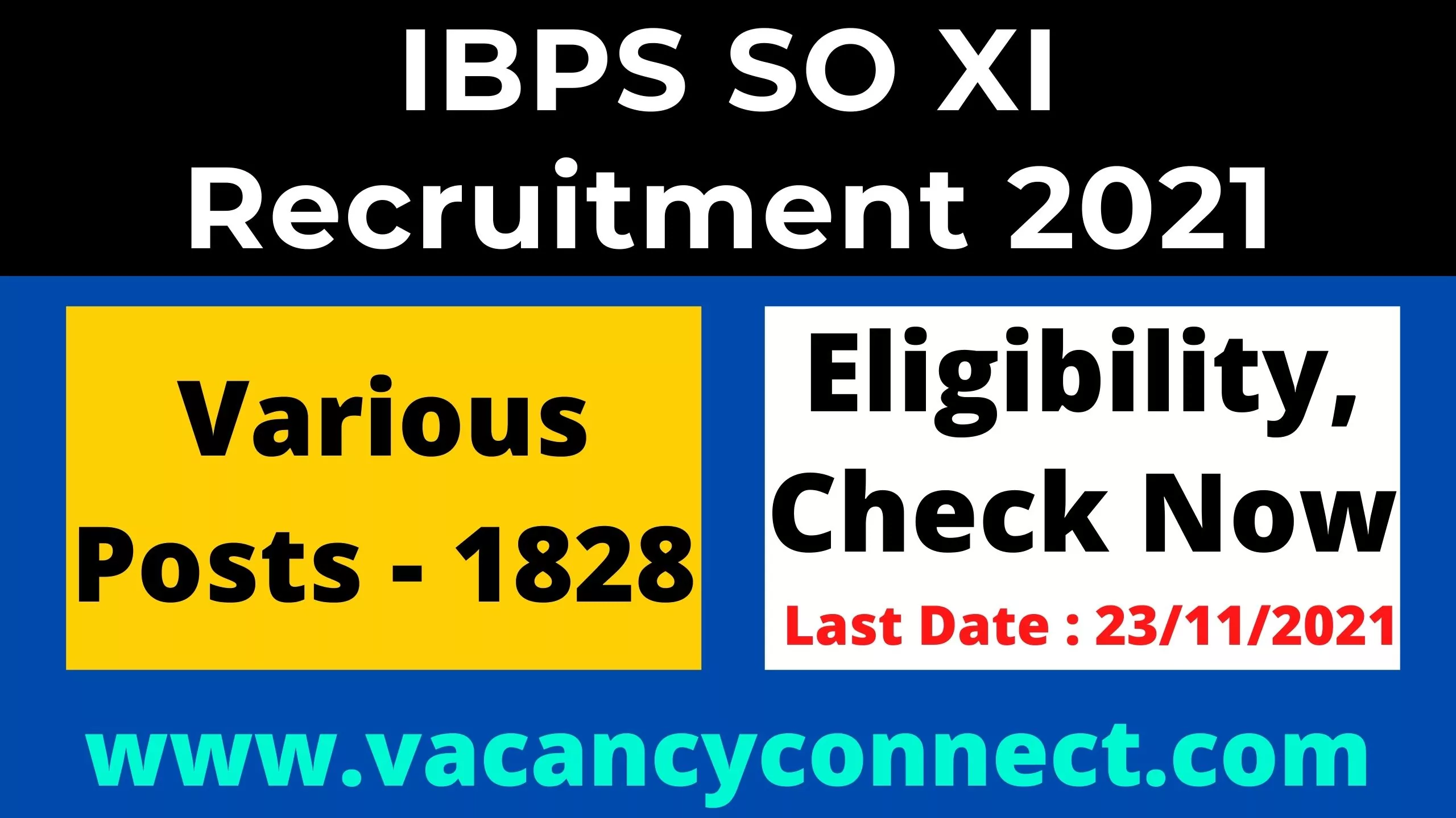 IBPS SO XI Recruitment 2021