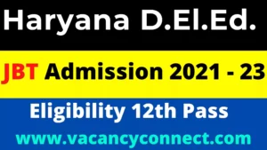 Haryana D.El.Ed. Admission Online Form 2021