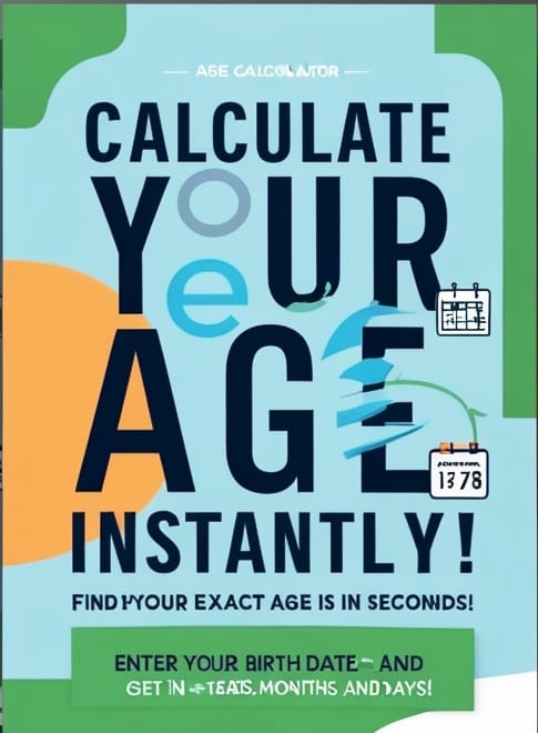 Free Age Calculator Online