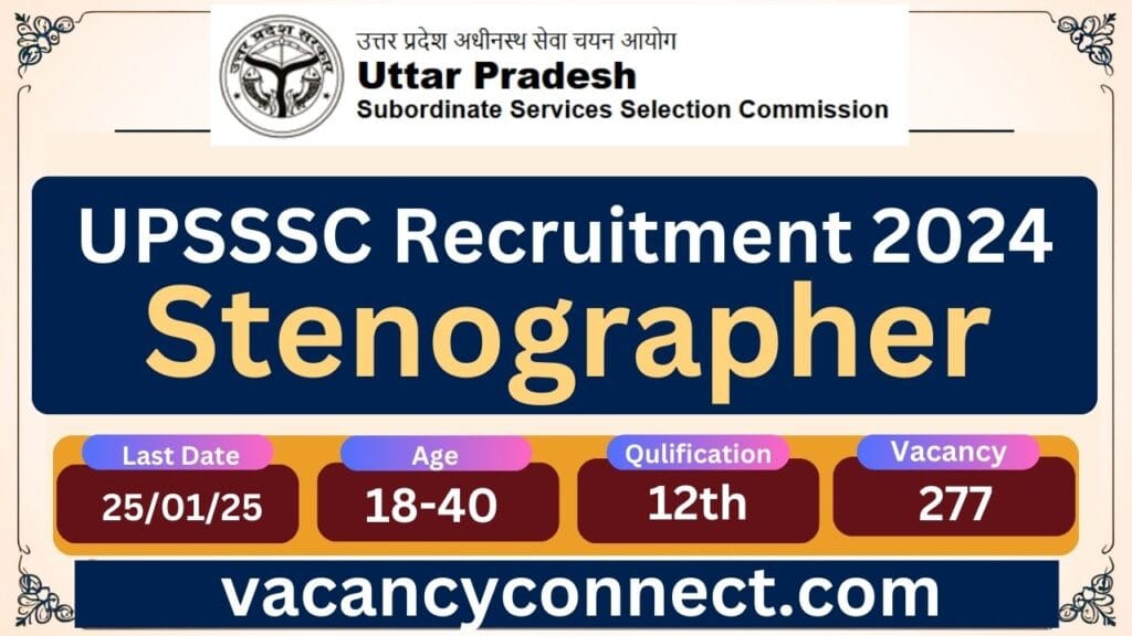 UPSSSC Stenographer Recruitment 2024