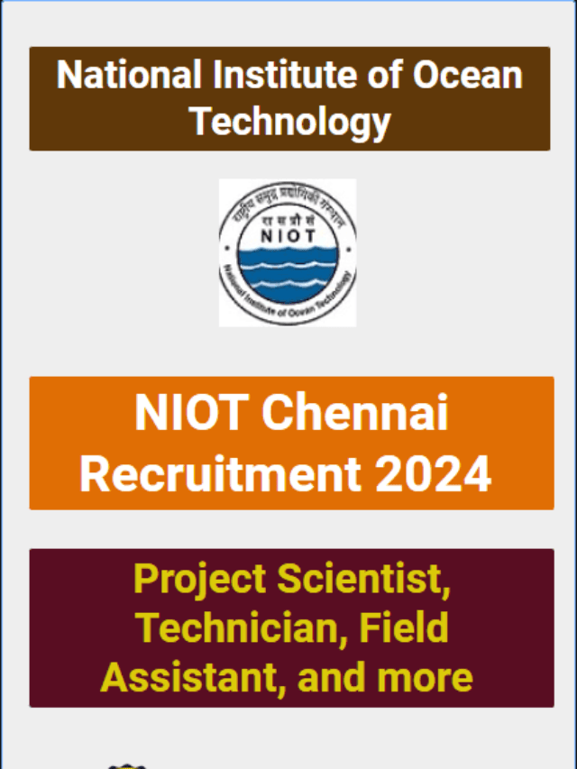 NIOT Chennai Various Vacancy Online Form 2024