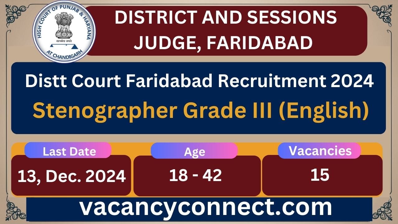 Faridabad Court Steno Recruitment 2024