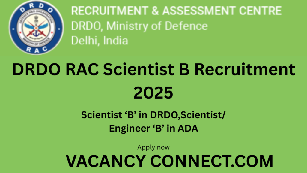 DRDO RAC Scientist B Recruitment 2025