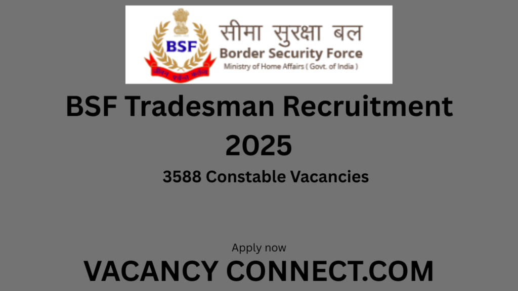 BSF Tradesman Recruitment 2025