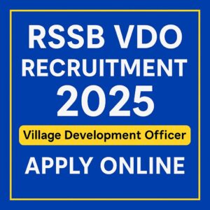 RSSB VDO Recruitment 2025 - Apply Online 