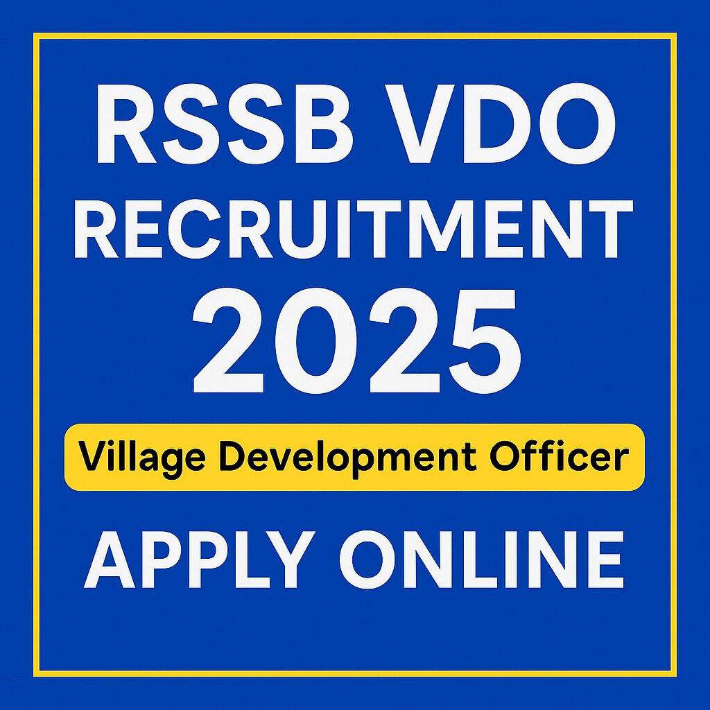 RSSB VDO Recruitment 2025 - Apply Online
