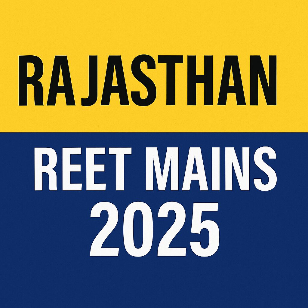 Rajasthan REET Mains 2025 