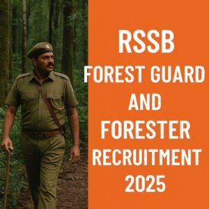 RSSB Forest Guard and Forester Recruitment 2025