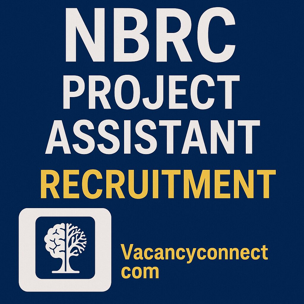 NBRC Project Assistant Recruitment 2025