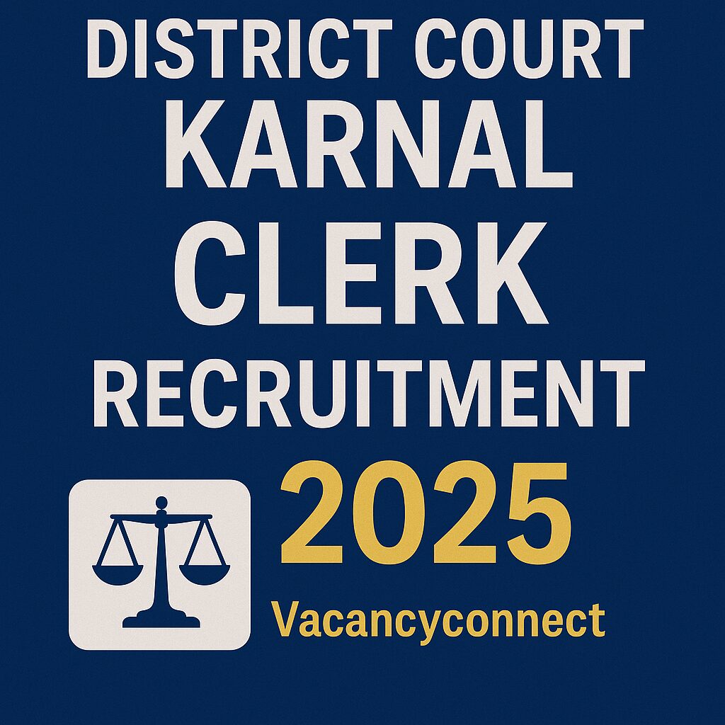 District Court Karnal Clerk Recruitment 2025