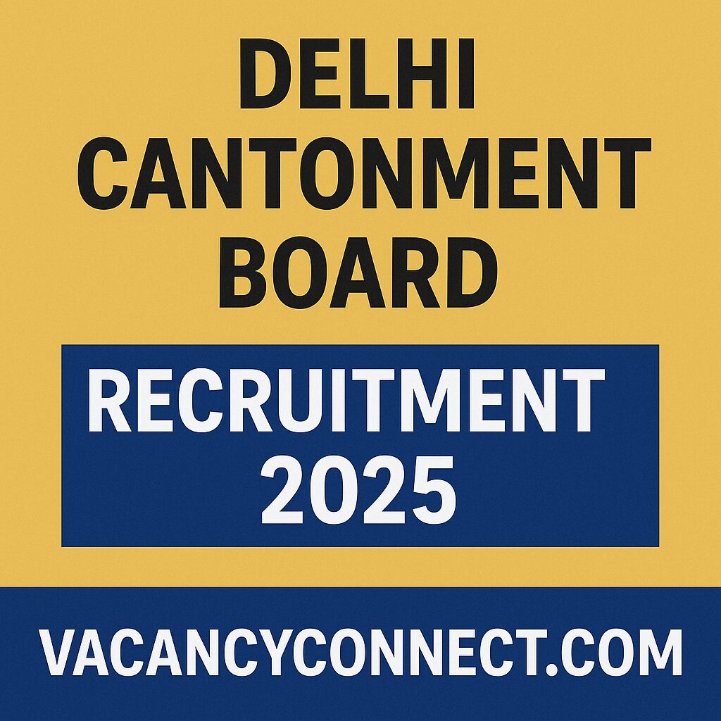 Delhi Cantonment Board Recruitment 2025