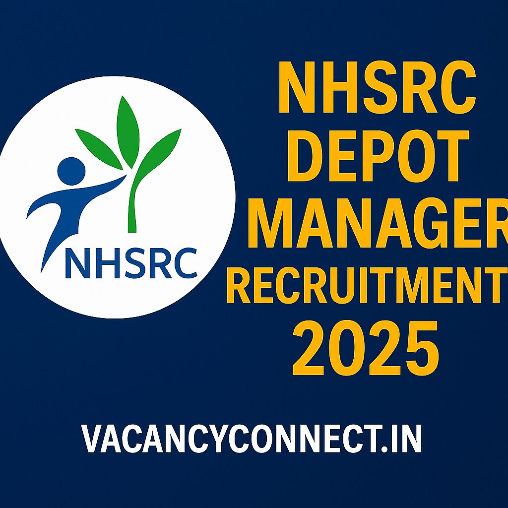 NHSRC Depot Manager Recruitment 2025