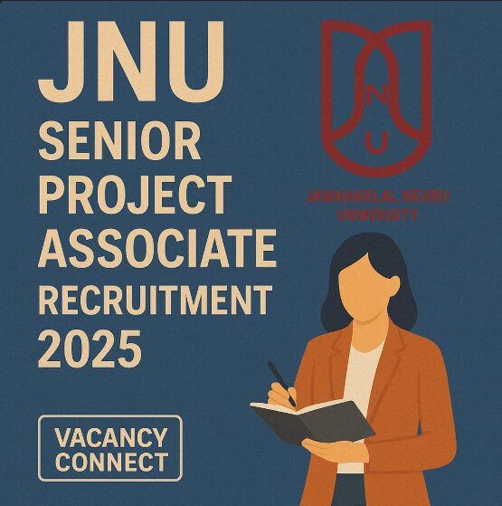 JNU Senior Project Associate Recruitment 2025