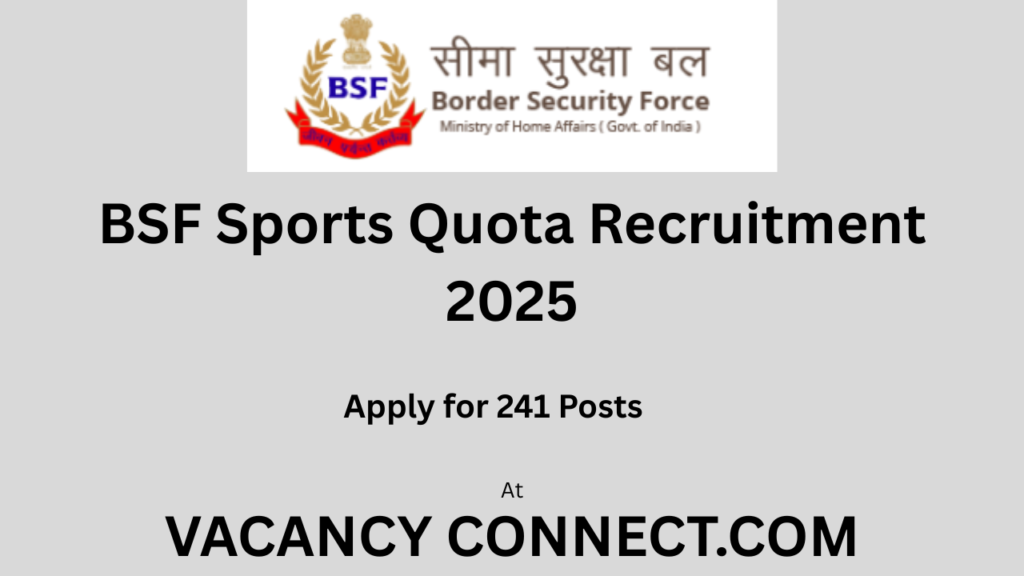 BSF Sports Quota Recruitment 2025