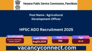 HPSC ADO Recruitment 2025