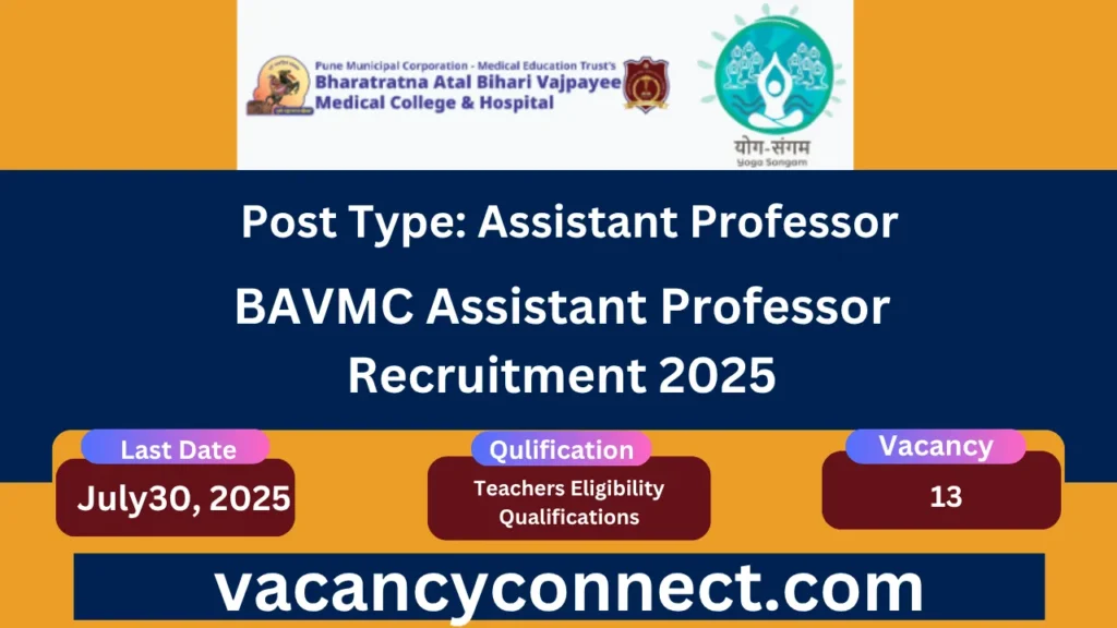 BAVMC Assistant Professor Recruitment 2025