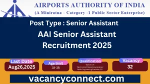 AAI Senior Assistant Recruitment 2025