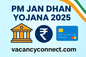 Pradhan Mantri Jan Dhan Yojana 2025