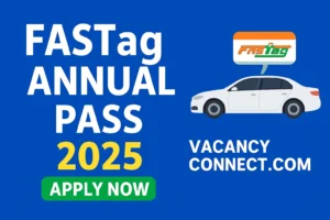 FASTag Annual Pass 2025