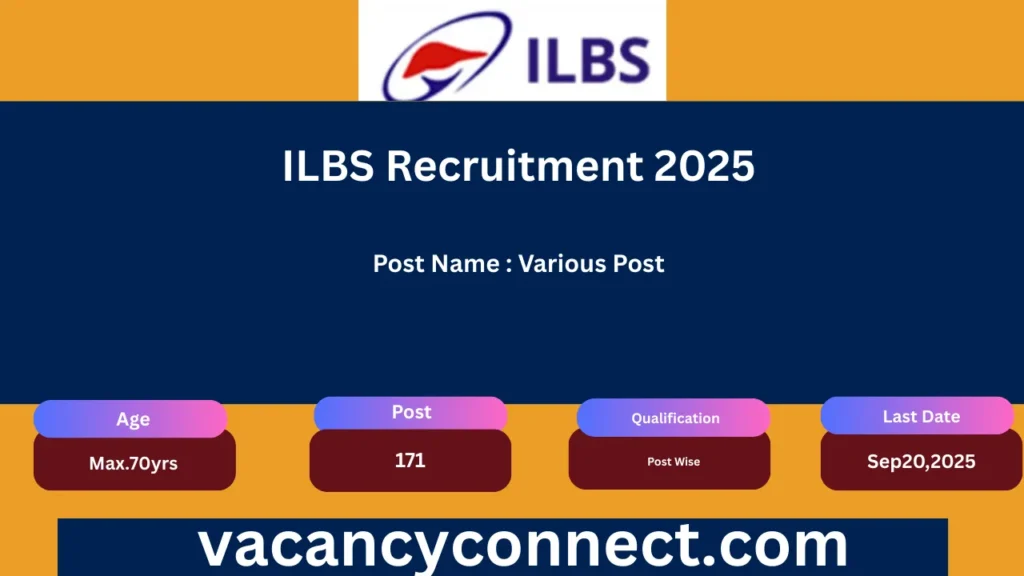 ILBS Recruitment 2025