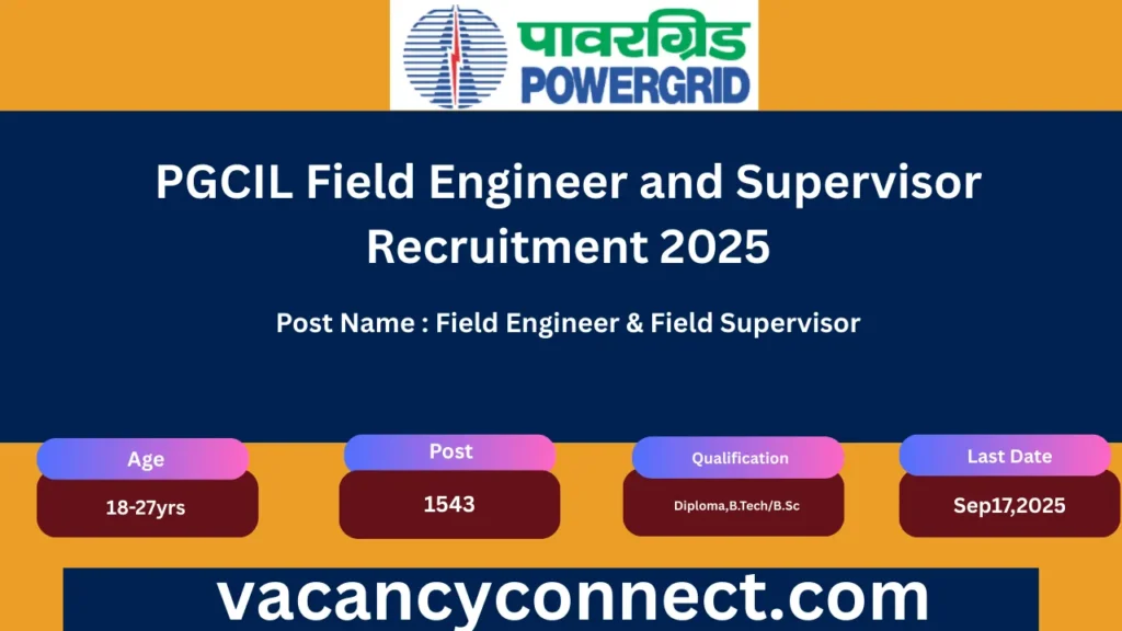 PGCIL Field Engineer and Supervisor Recruitment 2025