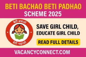 Beti Bachao Beti Padhao Scheme 2025