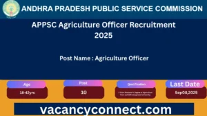 APPSC Agriculture Officer Recruitment 2025