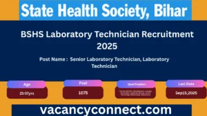 BSHS Laboratory Technician Recruitment 2025