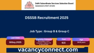 DSSSB Recruitment 2025: Apply Online for 615 Vacancies
