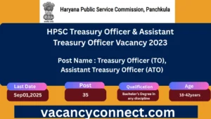 HPSC Treasury Officer & Assistant Treasury Officer Vacancy