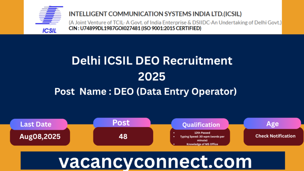 Delhi ICSIL DEO Recruitment 2025