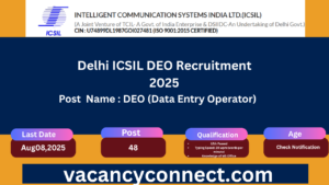 Delhi ICSIL DEO Recruitment 2025