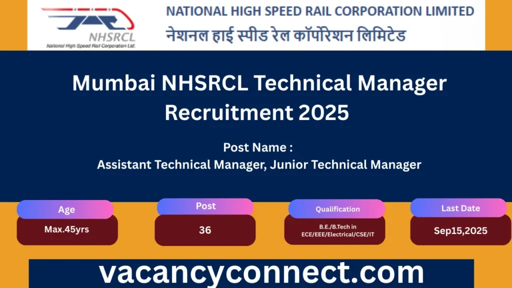 Mumbai NHSRCL Technical Manager Recruitment 2025