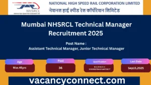 Mumbai NHSRCL Technical Manager Recruitment 2025