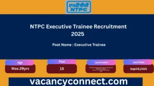 NTPC Executive Trainee Recruitment 2025