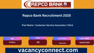 Repco Bank Recruitment 2025