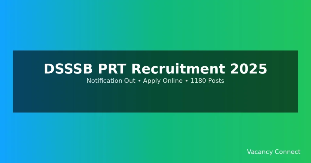 DSSSB Primary Teacher PRT Recruitment 2025
