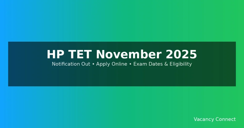 HP TET November 2025 – Notification Out